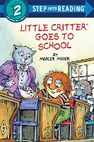 Book Cover for Little Critter Goes to School by Mercer Mayer