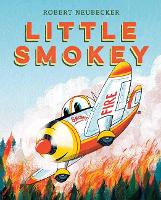 Book Cover for Little Smokey by Robert Neubecker