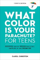 Book Cover for What Color Is Your Parachute? for Teens by Carol Christen