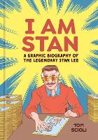 Book Cover for I Am Stan by Tom Scioli