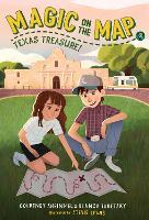 Book Cover for Magic on the Map #3: Texas Treasure by Courtney Sheinmel, Bianca Turetsky