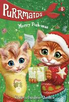 Book Cover for Purrmaids #8: Merry Fish-mas by Sudipta Bardhan-Quallen