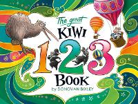 Book Cover for The Great Kiwi 123 Book by Donovan Bixley