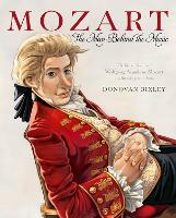 Book Cover for Mozart - The Man Behind the Music by Donovan Bixley