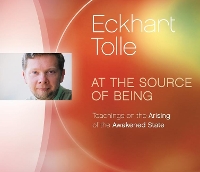 Book Cover for At the Source of Being by Eckhart Tolle