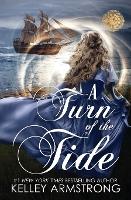 Book Cover for A Turn of the Tide by Kelley Armstrong