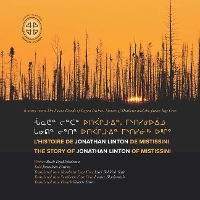 Book Cover for L'histoire de Jonathan Linton de Mistissini by James Bay Cree Storytellers, Ruth Dyckfehderau