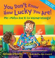 Book Cover for You Don't Know How Lucky You Are! by Belinda O'Keefe