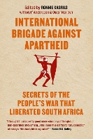 Book Cover for International Brigade Against Apartheid by Ronnie Kasrils