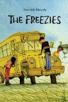 Book Cover for The Freezies by Farrukh Dhondy