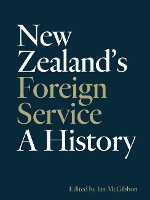 Book Cover for New Zealand's Foreign Service by Ian McGibbon