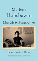 Book Cover for Meet Me in Buenos Aires by Marlene Hobsbawm