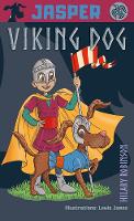 Book Cover for Jasper Viking Dog! by Hilary Robinson