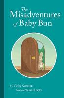 Book Cover for The Misadventures of Baby Bun by Vicky Norman