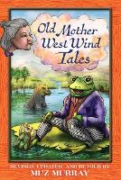 Book Cover for Old Mother West Wind Tales by Muz Murray