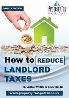 Book Cover for How to Reduce Landlord Taxes 2019-20 by Arthur Weller, Amer Siddiq