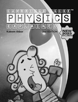 Book Cover for Cambridge IGCSE Physics Explained by Kaleem Akbar