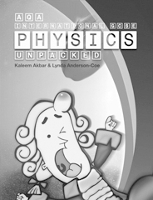 Book Cover for AQA International GCSE Physics Unpacked by Kaleem Akbar