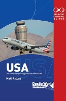 Book Cover for Airport Spotting Guides USA by Matt Falcus