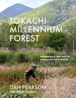 Book Cover for Tokachi Millennium Forest by Dan Pearson, Midori Shintani