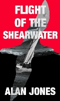 Book Cover for Flight of the Shearwater by Alan Jones