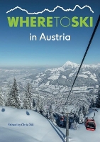 Book Cover for Where to Ski in Austria by Chris Gill