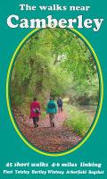 Book Cover for The walks near Camberley 45 short walks 4-6 miles linking Fleet Yateley Hartley Wintney Arborfield Bagshot by Bill Andrews