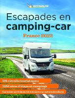 Book Cover for Escapades en camping-car France Michelin 2022 - Michelin Camping Guides by Michelin