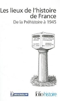 Book Cover for Les lieux de l'histoire de France by Various authors