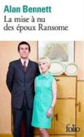 Book Cover for La mise a nu des epoux Ransome by Alan Bennett