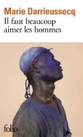 Book Cover for Il faut beaucoup aimer les hommes (Prix Medicis 2013) by Marie Darrieussecq
