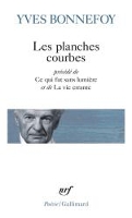 Book Cover for Les planches courbes... by Yves Bonnefoy