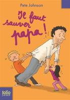 Book Cover for Il Faut Sauver Papa by Lois Lowry