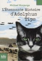 Book Cover for L'etonnante histoire d'Adolphus Tips by Michael Morpurgo