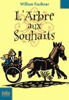 Book Cover for L'arbre aux souhaits by William Faulkner