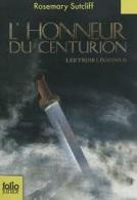 Book Cover for Les trois legions 2/L'honneur du centurion by Rosemary Sutcliff