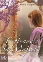 Book Cover for Espionne de Sa Majeste by Mary Hooper