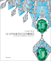 Book Cover for Cartier: Le Voyage Recommencé by François Chaille, Hélène Kelmachter