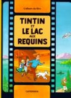 Book Cover for Tintin et le lac aux requins by Herge