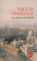 Book Cover for Le jardin du passe by Naguib Mahfouz