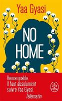 Book Cover for No home by Yaa Gyasi