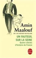 Book Cover for Un fauteuil sur la Seine by Amin Maalouf