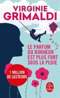 Book Cover for Le parfum du bonheur est plus fort sous la pluie by Virginie Grimaldi