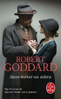 Book Cover for Sans meme un adieu by Robert Goddard