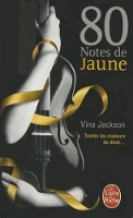 Book Cover for 80 notes de jaune by Vina Jackson