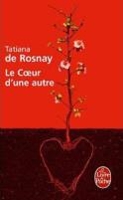 Book Cover for Le coeur d'une autre by Tatiana de Rosnay