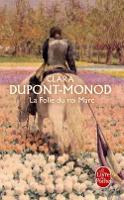 Book Cover for La folie du roi Marc by Clara Dupont-Monod