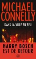 Book Cover for Dans la ville en feu by Michael Connelly