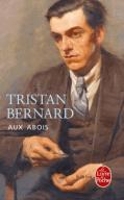 Book Cover for Aux abois by Tristan Bernard