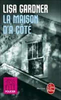 Book Cover for La Maison D'a Cote by Lisa Gardner